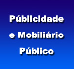 P�blicidade e Mobili�rio P�blico