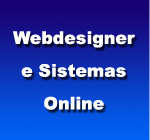 Webdesigner e Sistemas Online